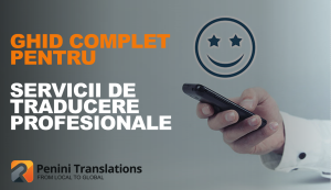 Ghid complet pentru servicii de traducere profesionale