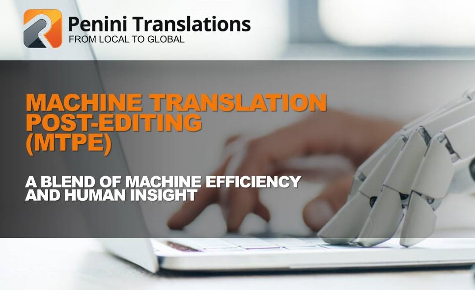  (MTPE) – a blend of machine efficiency and human insight