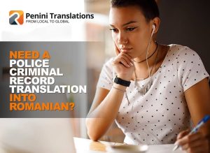 Need a Police Criminal Record Translation into Romanian?