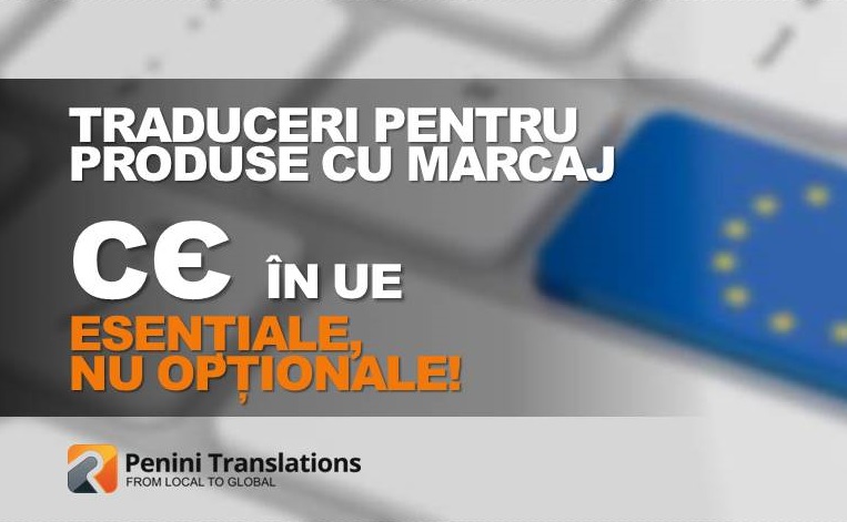 Traducerea pentru CE: Esențială, nu opțională!