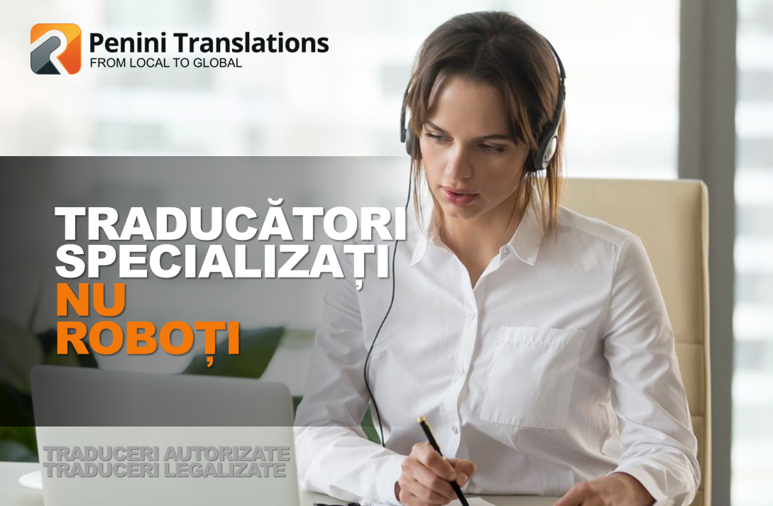 Traduceri umane, nu traduceri online automate – uite de ce